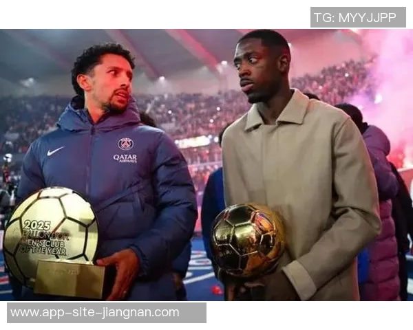 恩里克欣喜登贝莱与马尔基尼奥斯复出欧冠小组赛竞争异常激烈